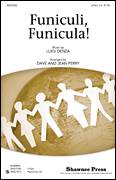 Cover icon of Funiculi, Funicula sheet music for choir (2-Part) by Dave Perry, Jean Perry and Luigi Denza, classical score, intermediate duet