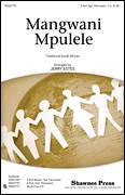 Cover icon of Mangwani Mpulele sheet music for choir (2-Part) by Jerry Estes and Miscellaneous, intermediate duet