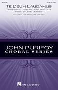 Cover icon of Te Deum Laudamus sheet music for choir (SATB: soprano, alto, tenor, bass) by John Purifoy, intermediate skill level
