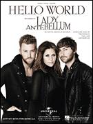 Cover icon of Hello World sheet music for voice, piano or guitar by Lady Antebellum, Lady A, David Lee, Tom Douglas and Tony Lane, intermediate skill level