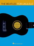 Cover icon of And I Love Her sheet music for ukulele by The Beatles, John Lennon and Paul McCartney, wedding score, intermediate skill level