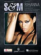 Cover icon of S&M sheet music for voice, piano or guitar by Rihanna, Ester Dean, Mikkel Eriksen, Sandy Wilhelm and Tor Erik Hermansen, intermediate skill level