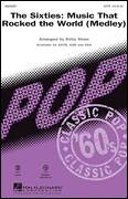 Cover icon of The Sixties: Music That Rocked The World sheet music for choir (SATB: soprano, alto, tenor, bass) by Kirby Shaw, intermediate skill level