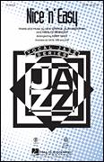 Cover icon of Nice 'n' Easy sheet music for choir (SAB: soprano, alto, bass) by Marilyn Bergman, Alan Bergman, Lew Spence, Frank Sinatra and Kirby Shaw, intermediate skill level