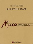 Cover icon of Shooting Stars (COMPLETE) sheet music for concert band by Richard L. Saucedo, intermediate skill level