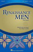 Cover icon of Renaissance Men sheet music for choir (TTBB: tenor, bass) by John Leavitt, intermediate skill level