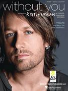 Cover icon of Without You sheet music for voice, piano or guitar by Keith Urban, Dave Pahanish and Joe West, intermediate skill level