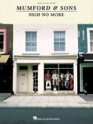 Cover icon of Sigh No More sheet music for voice, piano or guitar by Mumford & Sons, intermediate skill level