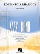 Cover icon of Korean Folk Rhapsody (COMPLETE) sheet music for concert band by James Curnow, intermediate skill level