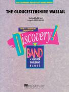Cover icon of The Gloucestershire Wassail (COMPLETE) sheet music for concert band by Robert Longfield, intermediate skill level