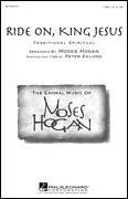 Cover icon of Ride On, King Jesus sheet music for choir (TTBB: tenor, bass) by Moses Hogan, Miscellaneous and Peter Eklund, intermediate skill level