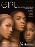 Cover icon of Girl sheet music for voice, piano or guitar by Destiny's Child, Angela Beyince, Beyonce, Don Davis, Eddie Robinson, Kelly Rowland, Michelle Williams, Patrick Douthit and Sean Garrett, intermediate skill level