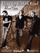 Cover icon of Bless The Broken Road, (easy) sheet music for piano solo by Rascal Flatts, Hannah Montana (Movie), Bobby Boyd, Jeffrey Hanna and Marcus Hummon, wedding score, easy skill level