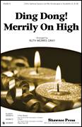 Cover icon of Ding Dong! Merrily On High! sheet music for choir (2-Part) by Ruth Morris Gray and Miscellaneous, intermediate duet