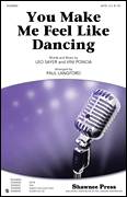 Cover icon of You Make Me Feel Like Dancing sheet music for choir (SATB: soprano, alto, tenor, bass) by Leo Sayer, Vini Poncia and Paul Langford, intermediate skill level