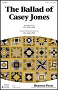 Cover icon of Ballad Of Casey Jones sheet music for choir (2-Part) by Jill Gallina, intermediate duet