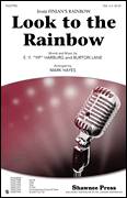 Cover icon of Look To The Rainbow sheet music for choir (SSA: soprano, alto) by E.Y. Harburg, Burton Lane and Mark Hayes, intermediate skill level