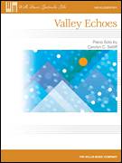 Cover icon of Valley Echoes sheet music for piano solo (elementary) by Carolyn C. Setliff, beginner piano (elementary)