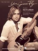 Cover icon of You Gonna Fly sheet music for voice, piano or guitar by Keith Urban, Chris Lucas, Jaren Johnston and Preston Brust, intermediate skill level