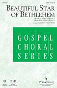 Beautiful Star Of Bethlehem for choir (SATB: soprano, alto, tenor, bass) - gospel choir sheet music