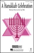 Cover icon of A Hanukkah Celebration sheet music for choir (3-Part Treble) by Cristi Cary Miller, intermediate skill level
