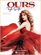 Cover icon of Ours sheet music for voice, piano or guitar by Taylor Swift, intermediate skill level