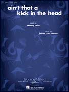 Cover icon of Ain't That A Kick In The Head sheet music for voice, piano or guitar by Dean Martin, Jimmy van Heusen and Sammy Cahn, intermediate skill level