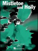 Cover icon of Mistletoe And Holly sheet music for voice, piano or guitar by Frank Sinatra, Dok Stanford and Henry W. Sanicola, intermediate skill level