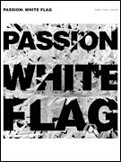 Cover icon of White Flag sheet music for voice, piano or guitar by Passion, Chris Tomlin, Jason Ingram, Matt Maher and Matt Redman, intermediate skill level