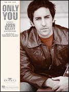 Cover icon of Only You sheet music for voice, piano or guitar by Josh Kelley, Graham Edwards, Lauren Christy and Scott Spock, intermediate skill level