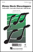 Cover icon of Disney Movie Showstoppers sheet music for choir (3-Part Mixed) by Alan Menken, Howard Ashman, Randy Newman and Mac Huff, intermediate skill level