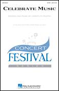 Cover icon of Celebrate Music sheet music for choir (SATB: soprano, alto, tenor, bass) by Joseph M. Martin, intermediate skill level
