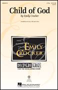 Cover icon of Child Of God (arr. Emily Crocker) sheet music for choir (2-Part) by Emily Crocker and Miscellaneous, intermediate duet
