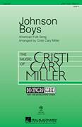 Cover icon of Johnson Boys sheet music for choir (3-Part Mixed) by Cristi Cary Miller and Miscellaneous, intermediate skill level