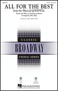 Cover icon of All For The Best sheet music for choir (SATB: soprano, alto, tenor, bass) by Mac Huff and Stephen Schwartz, intermediate skill level