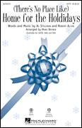 Cover icon of (There's No Place Like) Home For The Holidays sheet music for choir (SATB: soprano, alto, tenor, bass) by Mark Brymer, Al Stillman, Perry Como and Robert Allen, intermediate skill level