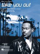 Cover icon of Take You Out sheet music for voice, piano or guitar by Luther Vandross, Harold Lilly, Jr., John Smith and Warryn Campbell, intermediate skill level