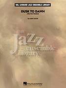 Cover icon of Dusk To Dawn (Solo Alto Sax Feature) (COMPLETE) sheet music for jazz band ( Ensemble) by Mark Taylor, intermediate skill level