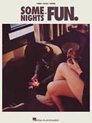 Cover icon of Some Nights sheet music for voice, piano or guitar by Nate Ruess, Fun, Andrew Dost, Jack Antonoff and Jeffrey Bhasker, intermediate skill level