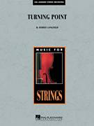 Cover icon of Turning Point (COMPLETE) sheet music for orchestra by Robert Longfield, intermediate skill level