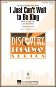 Cover icon of I Just Can't Wait To Be King (arr. Jill Galina) (from The Lion King) sheet music for choir (2-Part) by Elton John, Jill Gallina, J. Gallina and Tim Rice, intermediate duet