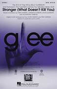Cover icon of Stronger (What Doesn't Kill You) sheet music for choir (SATB: soprano, alto, tenor, bass) by Glee Cast and Ed Lojeski, intermediate skill level