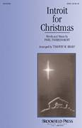 Cover icon of Introit For Christmas sheet music for choir (SATB: soprano, alto, tenor, bass) by Tim Sharp and Tschesnokov, intermediate skill level