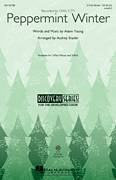 Cover icon of Peppermint Winter sheet music for choir (3-Part Mixed) by Audrey Snyder and Owl City, intermediate skill level