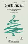 Cover icon of Step Into Christmas sheet music for choir (SATB: soprano, alto, tenor, bass) by Mac Huff and Elton John, intermediate skill level