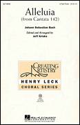 Cover icon of Alleluia From Cantata 142 sheet music for choir (3-Part Treble) by Johann Sebastian Bach and Jeff Kriske, classical score, intermediate skill level