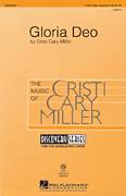 Cover icon of Gloria Deo sheet music for choir (2-Part) by Cristi Cary Miller, intermediate duet