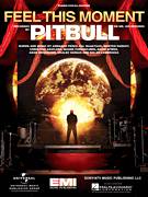 Cover icon of Feel This Moment sheet music for voice, piano or guitar by Pitbull, intermediate skill level