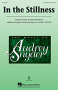 Cover icon of In The Stillness sheet music for choir (3-Part Mixed) by Audrey Snyder, intermediate skill level