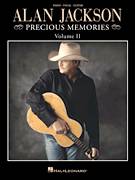 Cover icon of Precious Memories sheet music for voice, piano or guitar by Alan Jackson, intermediate skill level